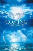 The Time Of His Coming