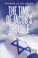 The Time Of Jacob'S Trouble