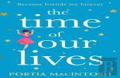 The Time Of Our Lives