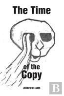The Time Of The Copy