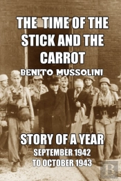 The Time Of The Stick And The Carrot