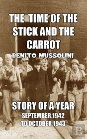 The Time Of The Stick And The Carrot