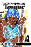 The Time-Spanning Torque #3