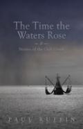 The Time The Waters Rose