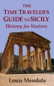 The Time Traveler'S Guide To Sicily