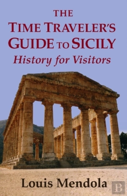 Bertrand.pt - The Time Traveler'S Guide To Sicily