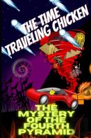 The Time  Traveling Chicken