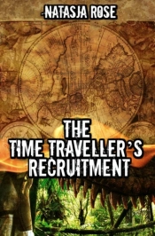 The Time Traveller'S Recruitment