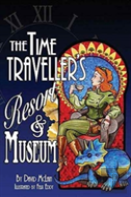 The Time Traveller'S Resort And Museum