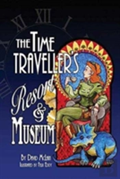 The Time Traveller'S Resort And Museum