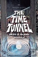 The Time Tunnel - Devil'S Island