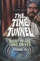 The Time Tunnel - Night Of The Long Lives