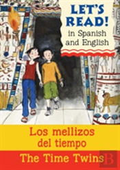 The Time Twins/Los Mellizos Del Tiempo