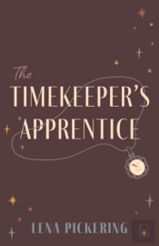 The Timekeeper'S Apprentice