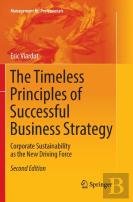 The Timeless Principles Of Successful Business Strategy