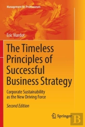 The Timeless Principles Of Successful Business Strategy