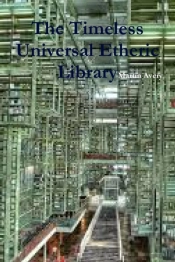 The Timeless Universal Etheric Library