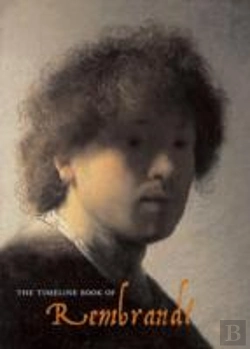 Bertrand.pt - The Timeline Book Of Rembrandt