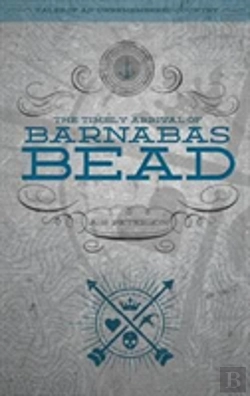 Bertrand.pt - The Timely Arrival Of Barnabas Bead
