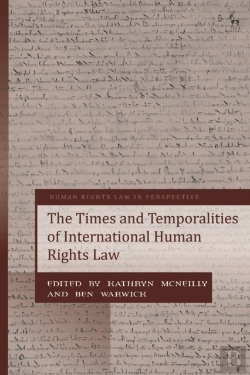 Bertrand.pt - The Times And Temporalities Of International Human Rights Law