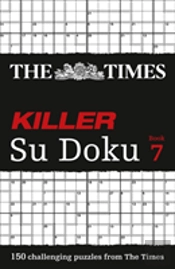 The Times Killer Su Doku Book 7