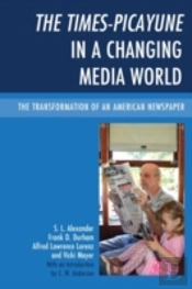 The Times-Picayune In A Changing Media World