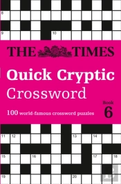 The Times Quick Cryptic Crossword Book 6