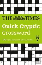The Times Quick Cryptic Crossword Book 7