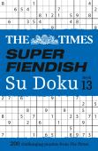 The Times Super Fiendish Su Doku Book 13