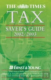 The Times Tax Saver'S Guide 2002/2003