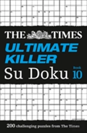 The Times Ultimate Killer Su Doku Book 10