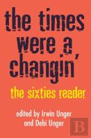 The Times Were A Changin'