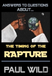 The Timing Of The Rapture