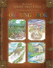 The Timmy Two-Tails Coloring Book