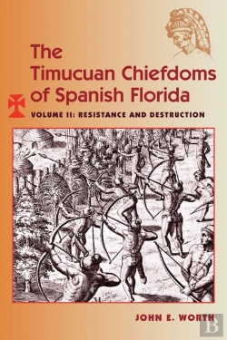 Bertrand.pt - The Timucuan Chiefdoms Of Spanish Florida