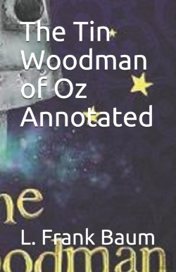 Bertrand.pt - The Tin Woodman Of Oz Annotated