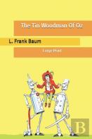 The Tin Woodman Of Oz
