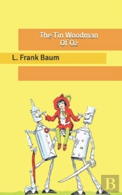 The Tin Woodman Of Oz