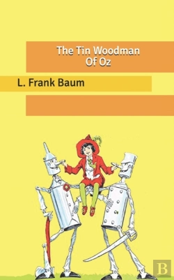 Bertrand.pt - The Tin Woodman Of Oz