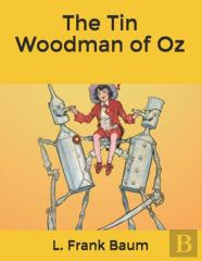 The Tin Woodman Of Oz