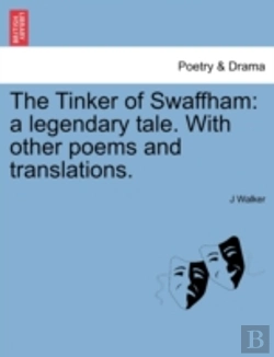 Bertrand.pt - The Tinker Of Swaffham: A Legendary Tale