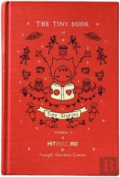 The Tiny Book Of Tiny Stories: Volume 1