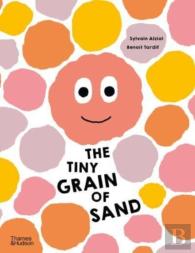 The Tiny Grain Of Sand