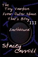 The Tiny Vampire From Outer Space That'S Bitey Iii