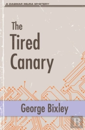 The Tired Canary