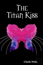 The Titan Kiss