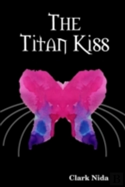 Bertrand.pt - The Titan Kiss