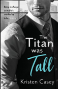 The Titan Was Tall