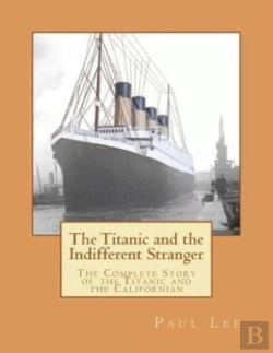 Bertrand.pt - The Titanic And The Indifferent Stranger