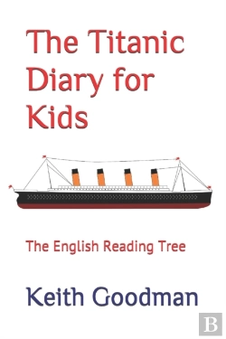 Bertrand.pt - The Titanic Diary For Kids